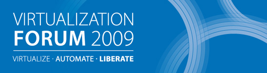 VMware Virtualization Forum 2009