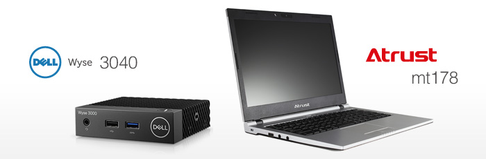 Dell Wyse 3040 & Atrust mt178