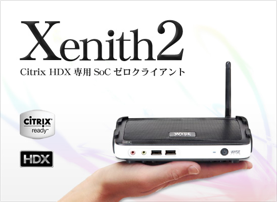 Wyse Xenith2